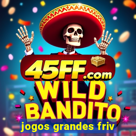 jogos grandes friv
